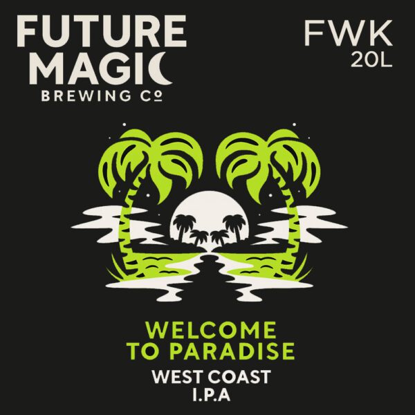 FUTURE MAGIC Brewing Co FWK (20L) - Welcome To Paradise (WCIPA)